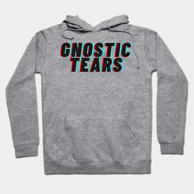 Gnostic Tears Hoodie by Proxy Radio Merch